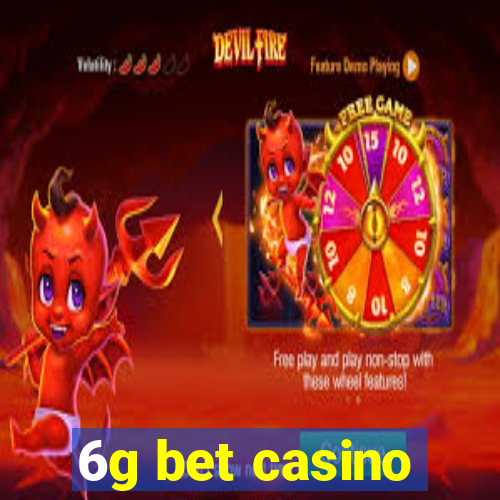 6g bet casino