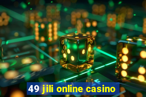 49 jili online casino