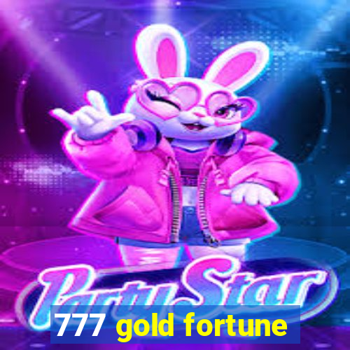 777 gold fortune