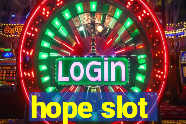 hope slot