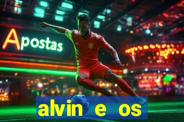 alvin e os esquilos esquiletes nomes