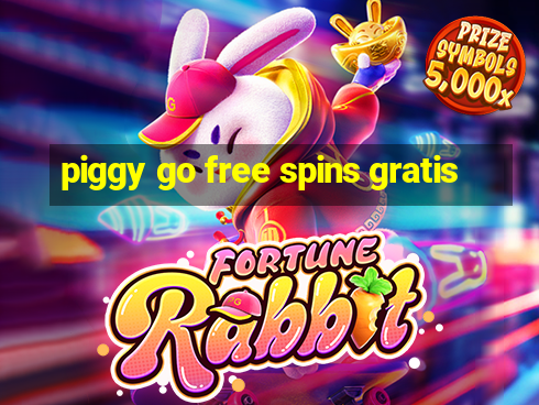 piggy go free spins gratis