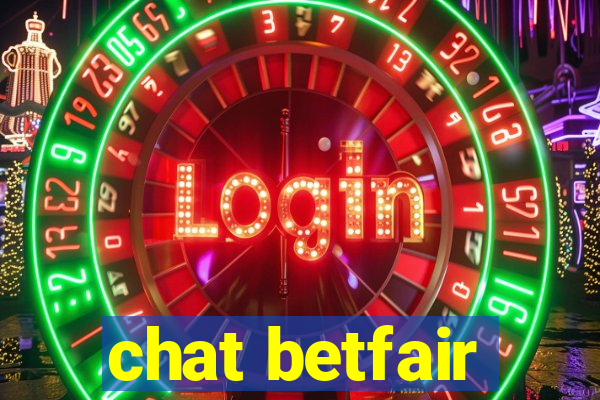 chat betfair