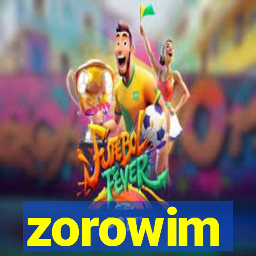 zorowim