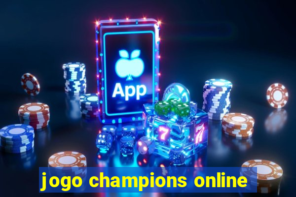 jogo champions online