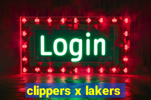 clippers x lakers