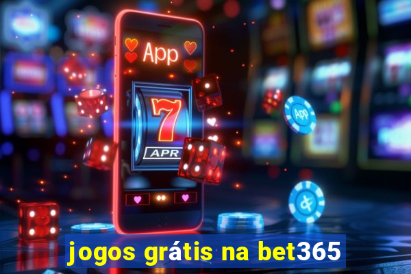 jogos grátis na bet365