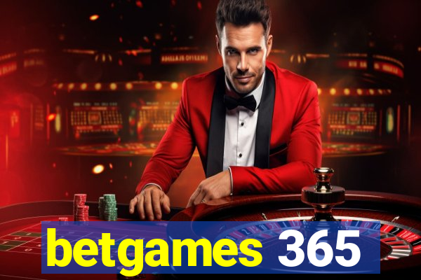 betgames 365