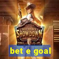 bet e goal