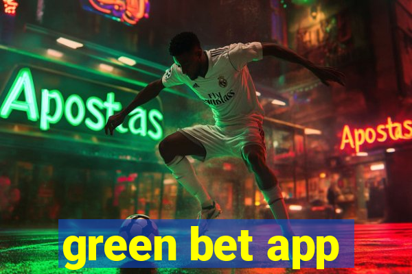 green bet app