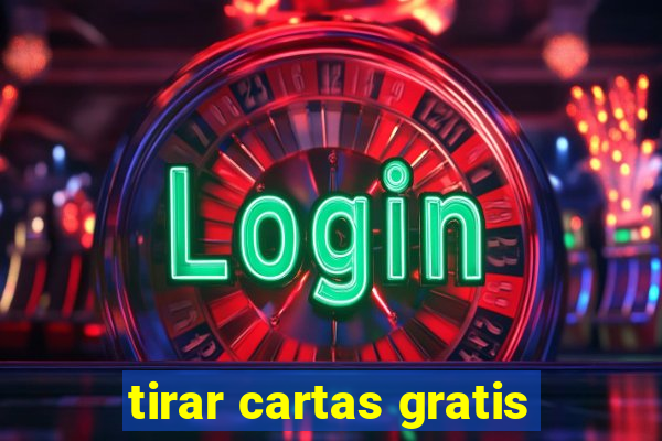 tirar cartas gratis