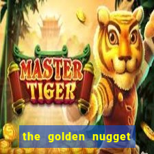 the golden nugget casino las vegas