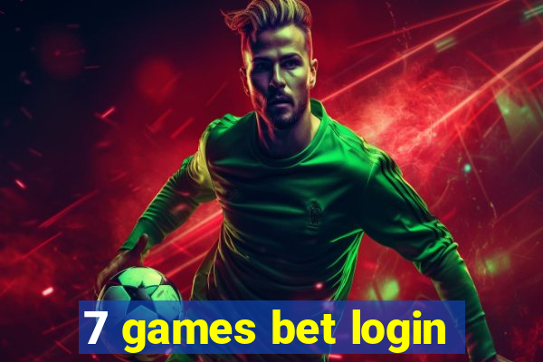 7 games bet login