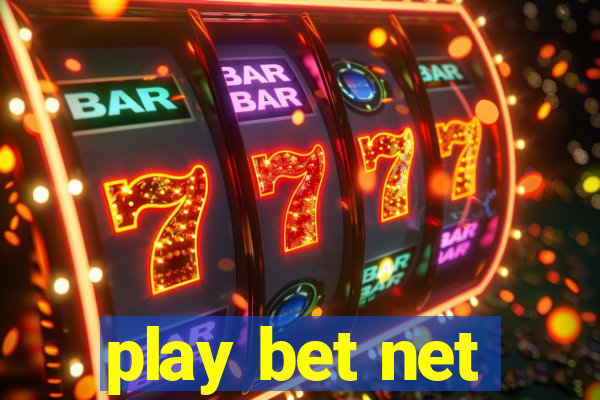 play bet net