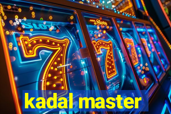 kadal master