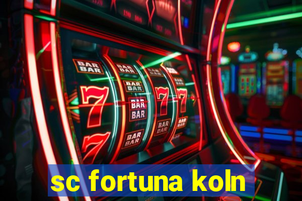 sc fortuna koln