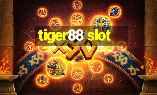 tiger88 slot