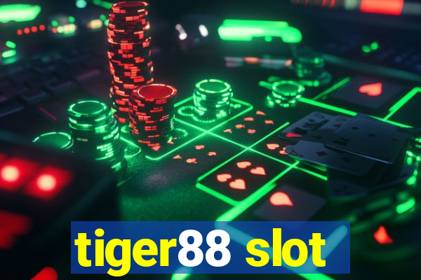 tiger88 slot