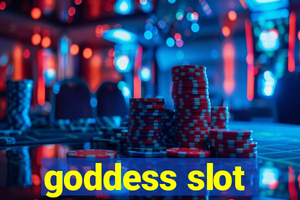 goddess slot