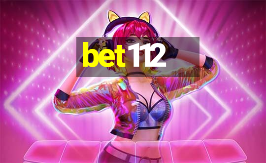 bet112