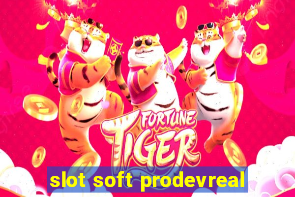 slot soft prodevreal