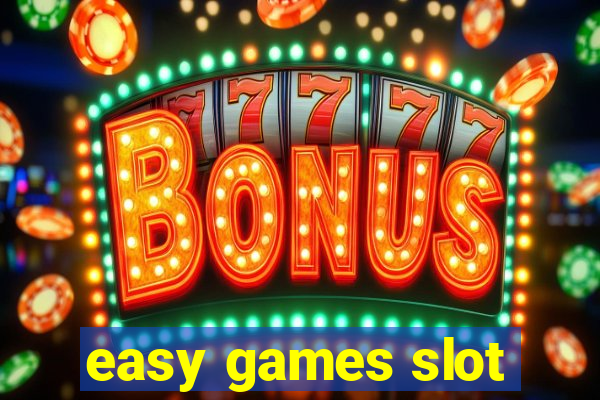 easy games slot