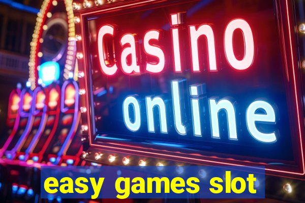 easy games slot