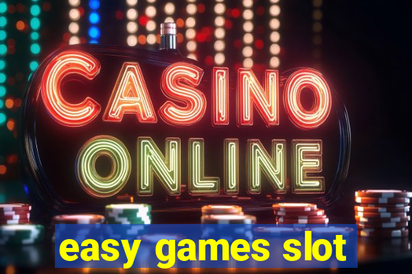 easy games slot