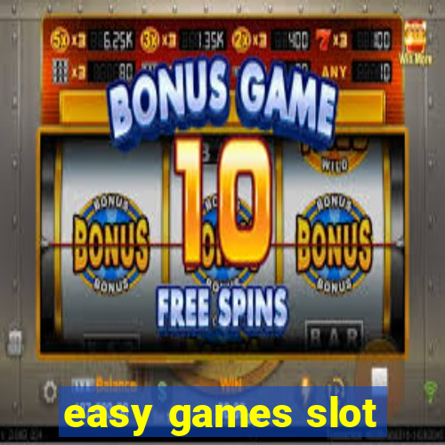 easy games slot