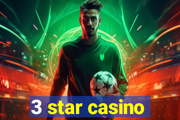 3 star casino