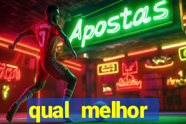 qual melhor plataforma de jogo para ganhar dinheiro