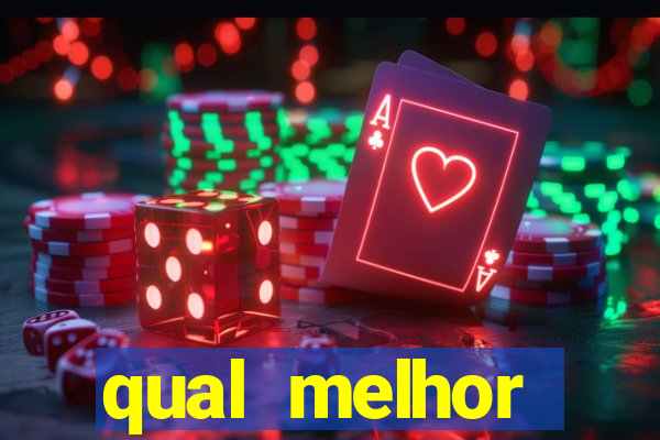 qual melhor plataforma de jogo para ganhar dinheiro