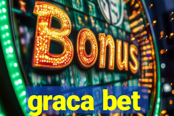 graca bet