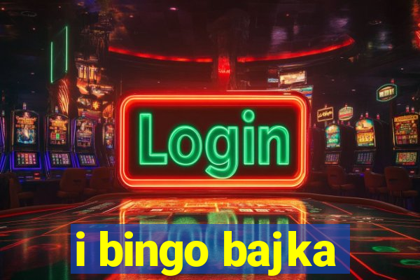 i bingo bajka