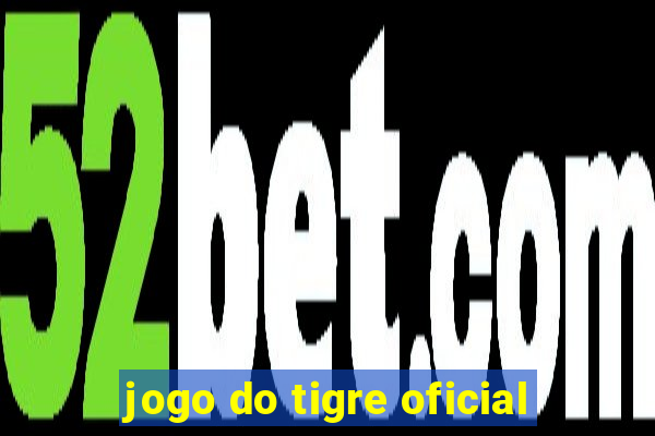 jogo do tigre oficial