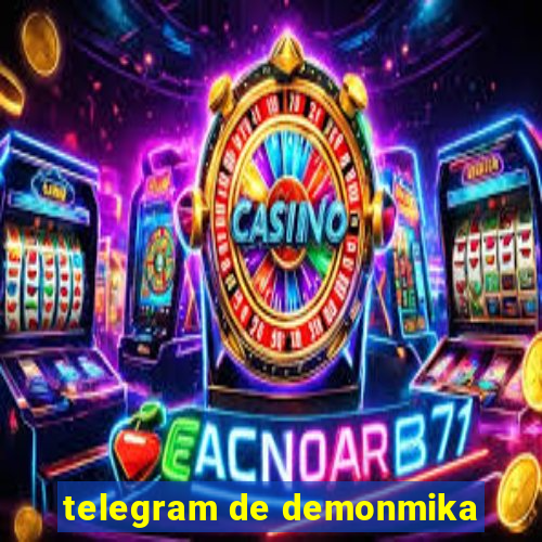 telegram de demonmika