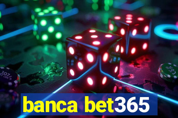 banca bet365