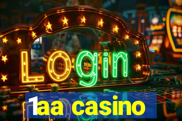 1aa casino