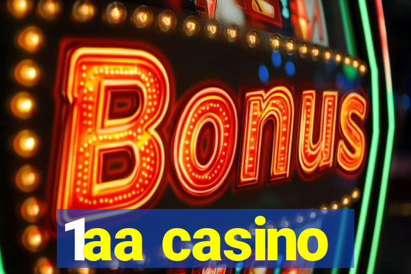 1aa casino