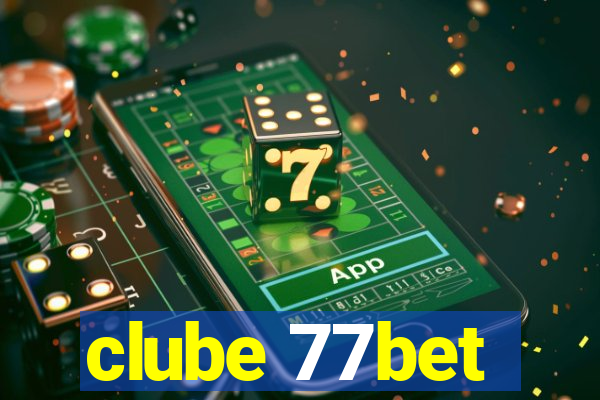 clube 77bet