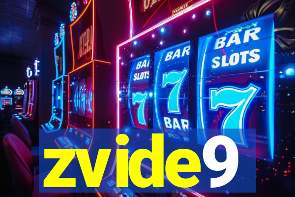 zvide9