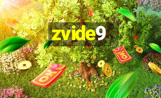 zvide9