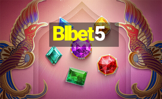 Blbet5