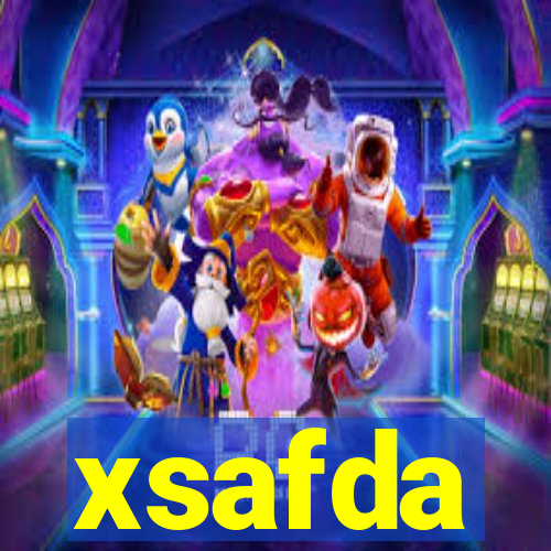 xsafda