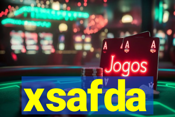 xsafda