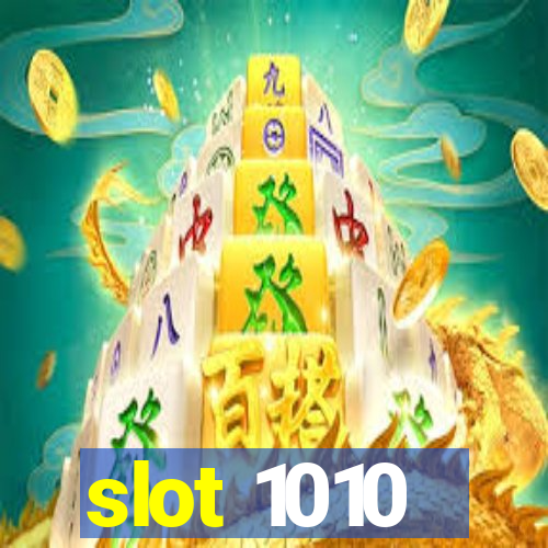 slot 1010