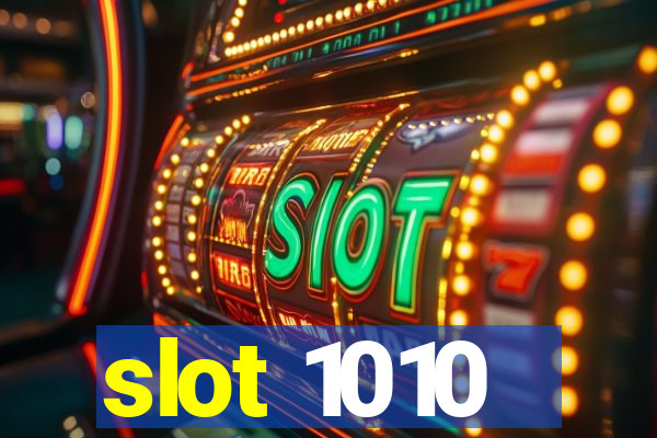 slot 1010