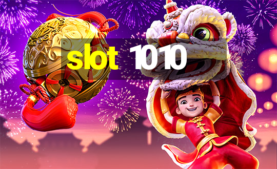 slot 1010