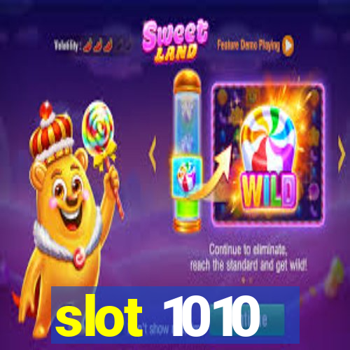 slot 1010