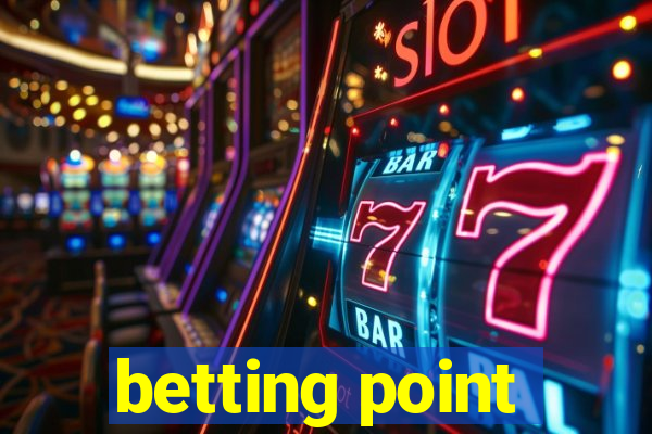 betting point